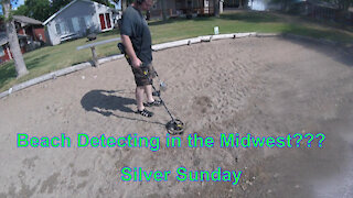 Beach Detecting in the Midwest???? Silver Sunday