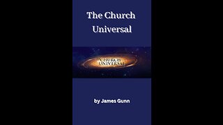 The Church Universal, by James Gunn