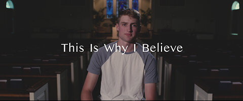 This Is Why I Believe - Alex Heisey