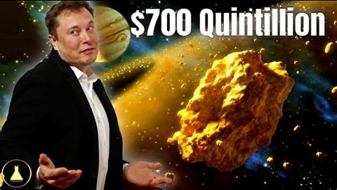 Elon Musk's Plan To Mine A $700 Quintillion Asteroid