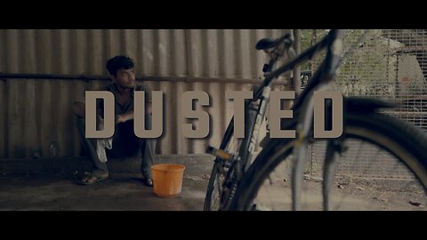 DUSTED | 90 second Short-film