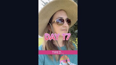 Day 17 - TIRED - 30 Day No Ultra Processed Food Challenge