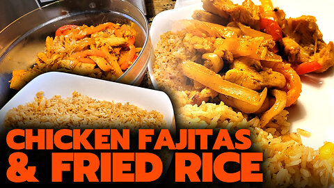 Test Video - Making Chicken Fajitas and fried rice