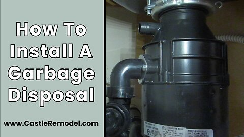 How To Install A Garbage Disposal | Installing an Insinkerator 1/3 HP Garbage Disposal