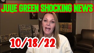 JULIE GREEN SHOCKING NEWS 11/18/22