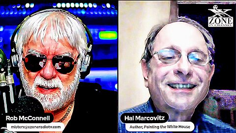Rob McConnell Interviews - HAL MARCOVITZ - The Whitehouse Painter