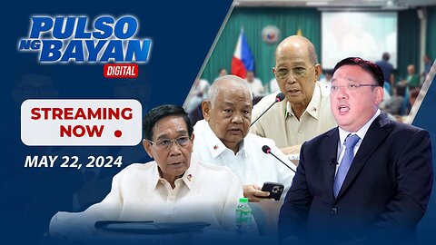 Pulso ng Bayan kasama sina Admar Vilando at Jade Calabroso| May 22, 2024