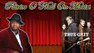 Patrice O'Neal on Movies #20 - True Grit (With Video)