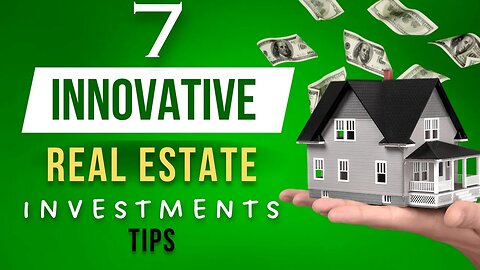 Innovative real estate investment strategies