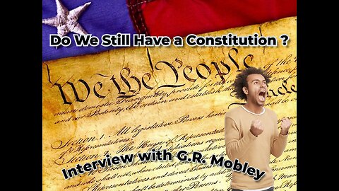 Episode 85- Truth Seekers Radio Show - Do We Still Have a Constitution?