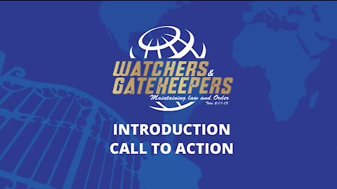 Watchers and Gatekeepers - Call to action