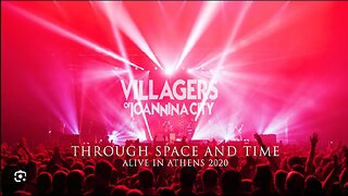 Villagers of Ioannina City - Through Space and Time_Alive in Athens 2020