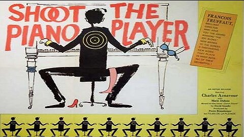 Shoot the Piano Player ~ by Georges Delerue