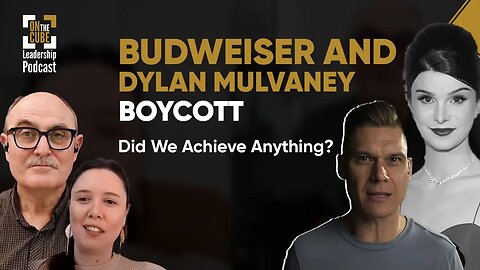 Budweiser and Dylan Mulvaney Boycott| Did We Achieve Anything? | Craig O'Sullivan and Dr Rod St Hill