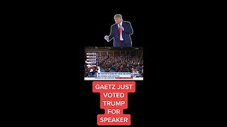 Matt Gaetz Nominates Donald Trump as Speaker