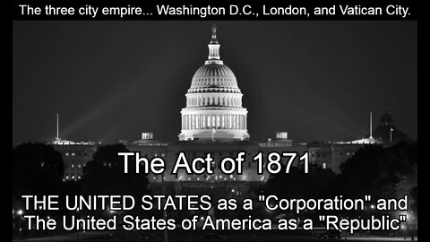 The Act of 1871 & The New Republic