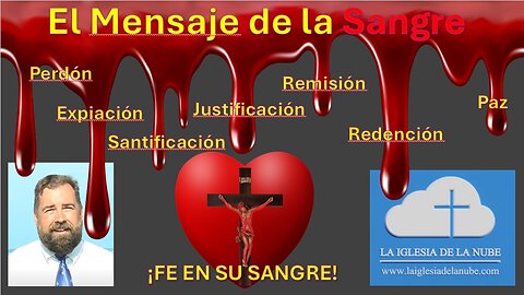 El Mensaje de la Sangre