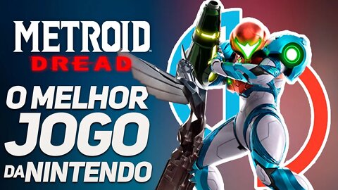 METROID DREAD O JOGO QUE SALVOU A NINTENDO EM 2021!