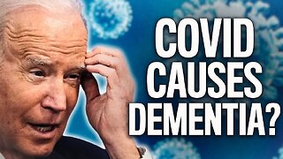 Covid Causes Dementia, Studies Show