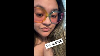 Day 2: Gym