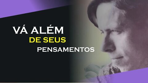 26, COMO IR ALÉM DO PENSAMENTO, ALAN WATTS DUBLADO, ECKHART TOLLE DUBLADO