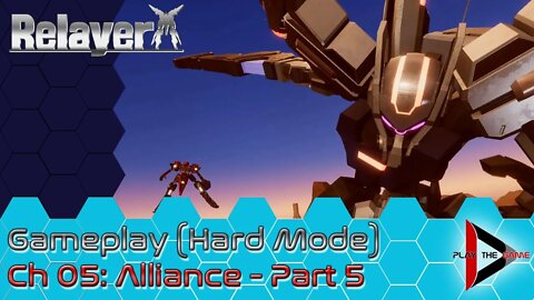 Relayer - CH 05: Alliance - Part 5 [GAMEPLAY]