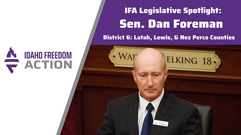 Legislative Spotlight: Sen. Dan Foreman