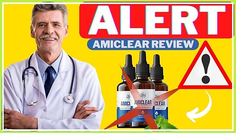 🛑 AMICLEAR - (⚠️WATCH THIS!!) – AMICLEAR DIABETES REVIEWS – AMICLEAR REVIEWS - AMICLEAR DROPS