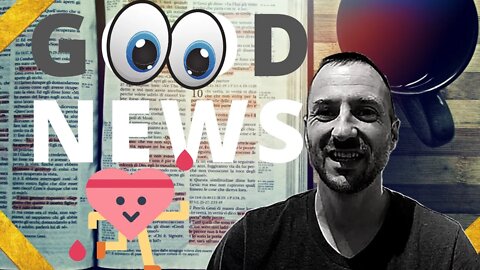 Good News - What is Evangelism?