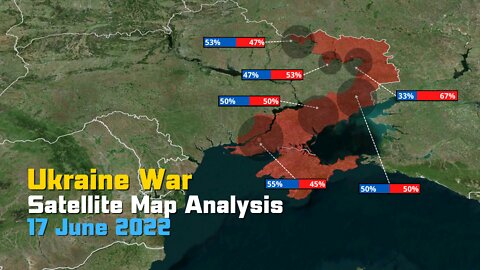 Russian Invasion of Ukraine [17 June 2022] - Satellite Map Analysis