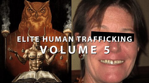 Elite Human Trafficking [Vol.5] - THE CULT OF MOLOCH & The Luzzatto Family