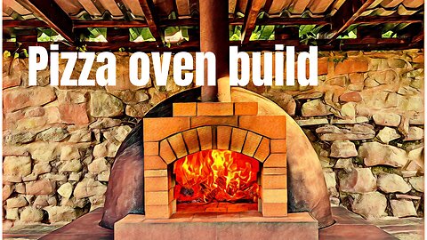 Amazing pizza oven build video