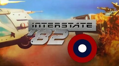 Let's Play Interstate '82 Part 17