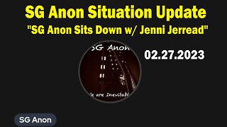 SG ANON Situation Update (2.27.24)