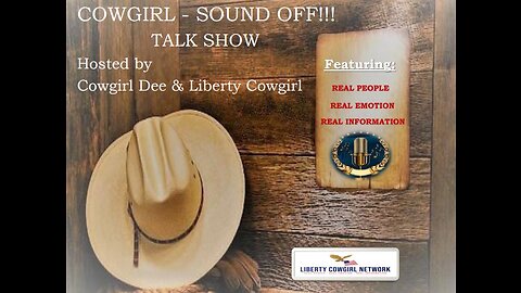 Liberty Cowgirl Network Chit Chat tonight @ 6 Pacific