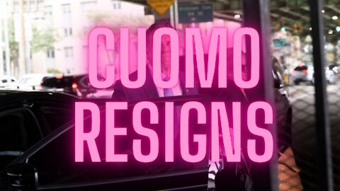 Cuomo Resigns