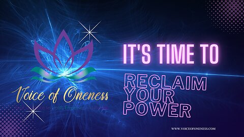 IT'S TIME TO RECLAIM YOUR POWER