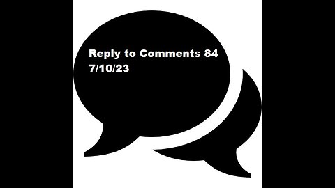 Reply to Comments 84