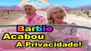 Proibido Assistir o Filme da Barbie