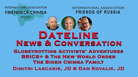 Lascaris & Kovalik - BRICS, FBI Rigged Election, Biden Crime Family