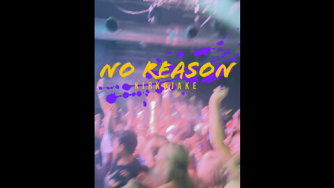 No Reason-Kirkojake