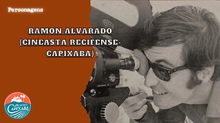 Ramon Alvarado (Cineasta Recifense-Capixaba)