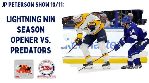 JP Peterson 10/11: Lightning Win Season Opener vs. Predators | Anthony Becht | Leo Haggerty