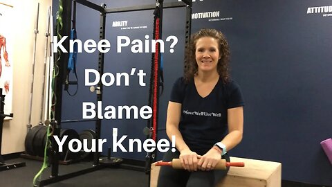 Knee Pain? Don’t Blame Your Knee; It Might Be Your Quads! | Dr K & Dr Wil