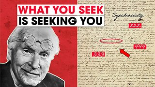 The Secret of Synchronicity - What You Seek is Seeking You