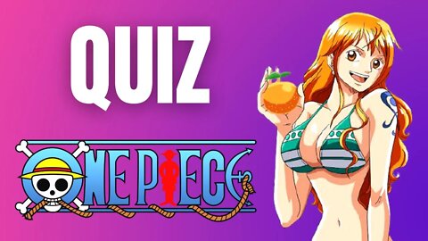 QUIZ DE ONE PIECE 💥 20 PERGUNTAS SOBRE ONE PIECE ✨ QUIZ ANIME