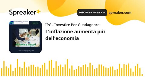 L'inflazione aumenta più dell'economia