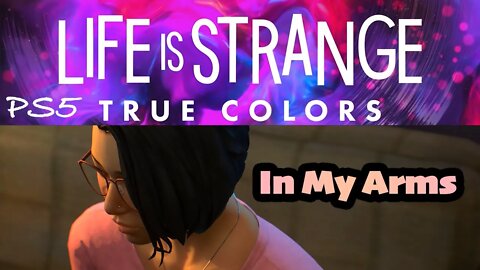 "In My Arms" by Angus and Julia Stone [Life is Strange True Colors Music Gameplay Capture PS5]