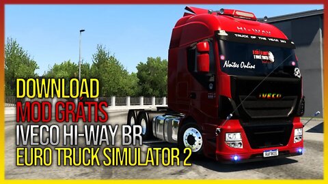 ▶️ETS2 LANÇAMENTO IVECO HI-WAY MODIFICADO BRASILEIRO EURO TRUCK SIMULATOR 2