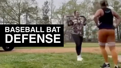 Reality Check Break Down: Baseball Bat Defense